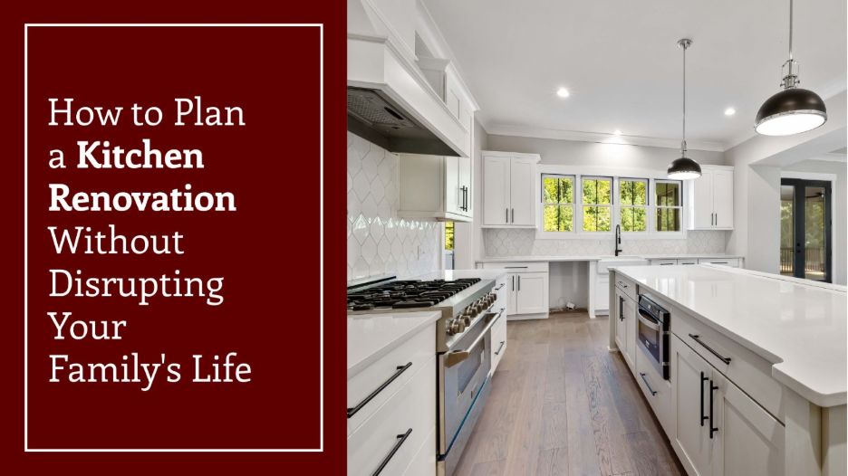 Modern white kitchen with a large island, pendant lights, wood flooring, and text reading “How to Plan a Kitchen Renovation Without Disrupting Your Family’s Life.”